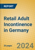 Retail Adult Incontinence in Germany- Product Image