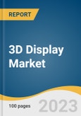 3D Display Market Size, Share & Trends Analysis Report By Product (Volumetric Display, Stereoscopic Display, Head Mounted Display), By Technology, By Application, By Region, And Segment Forecasts, 2023 - 2030- Product Image