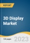 3D Display Market Size, Share & Trends Analysis Report By Product (Volumetric Display, Stereoscopic Display, Head Mounted Display), By Technology, By Application, By Region, And Segment Forecasts, 2023 - 2030 - Product Image