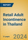 Retail Adult Incontinence in Thailand- Product Image