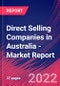 Direct Selling Companies in Australia - Industry Market Research Report - Product Thumbnail Image