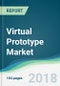 Virtual Prototype Market - Forecasts from 2018 to 2023 - Product Thumbnail Image