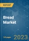 Bread Market - Growth, Trends, COVID-19 Impact, and Forecasts (2022 - 2027) - Product Thumbnail Image