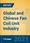 Global and Chinese Fan Coil Unit Industry, 2021 Market Research Report - Product Thumbnail Image