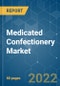 Medicated Confectionery Market - Growth, Trends, COVID-19 Impact, and Forecasts (2022 - 2027) - Product Image