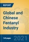 Global and Chinese Fentanyl Industry, 2021 Market Research Report - Product Thumbnail Image