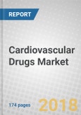 Cardiovascular Drugs: Global Markets to 2022- Product Image