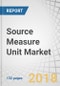 Source Measure Unit Market by Form Factor (Benchtop and Modular), Application (Semiconductor Devices and Precision Electronics), End-User Industry (IT & Telecommunications, Automotive & Process Industries), Type & Geography - Global Forecast to 2023 - Product Thumbnail Image