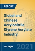 Global and Chinese Acrylonitrile Styrene Acrylate Industry, 2021 Market Research Report- Product Image