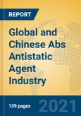 Global and Chinese Abs Antistatic Agent Industry, 2021 Market Research Report- Product Image