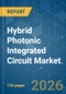 Hybrid Photonic Integrated Circuit - Market Share Analysis, Industry Trends & Statistics, Growth Forecasts (2026-2031) - Product Thumbnail Image
