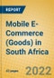 Mobile E-Commerce (Goods) in South Africa - Product Thumbnail Image