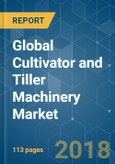Global Cultivator and Tiller Machinery Market - Analysis of Growth, Trends, and Forecast (2018 - 2023)- Product Image