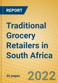 Traditional Grocery Retailers in South Africa- Product Image
