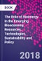 The Role of Bioenergy in the Emerging Bioeconomy. Resources, Technologies, Sustainability and Policy - Product Thumbnail Image
