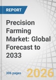 Precision Farming Market: Global Forecast to 2033- Product Image