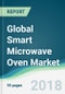 Global Smart Microwave Oven Market - Forecasts from 2018 to 2023 - Product Thumbnail Image