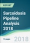 Sarcoidosis Pipeline Analysis 2018 - Focusing on Clinical Trials and Results, Drug Profiling, Patents, Collaborations, and Other Recent Developments - Product Thumbnail Image