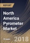 North America Pyrometer Market Analysis (2017-2023) - Product Thumbnail Image