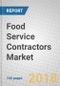 Food Service Contractors: Global Markets to 2022 - Product Thumbnail Image