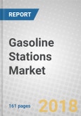 Gasoline Stations: Global Markets to 2022- Product Image