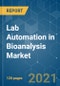 Lab Automation in Bioanalysis Market - Growth, Trends, COVID-19 Impact, and Forecasts (2021 - 2026) - Product Thumbnail Image