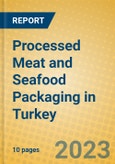 Processed Meat and Seafood Packaging in Turkey- Product Image
