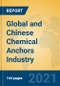 Global and Chinese Chemical Anchors Industry, 2021 Market Research Report - Product Thumbnail Image