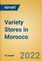 Variety Stores in Morocco - Product Thumbnail Image
