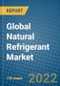 Global Natural Refrigerant Market 2022-2028 - Product Thumbnail Image