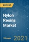 Nylon Resins Market - Growth, Trends, COVID-19 Impact, and Forecasts (2021 - 2026) - Product Thumbnail Image