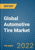 Global Automotive Tire Market Research and Forecast 2022-2028- Product Image