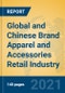 Global and Chinese Brand Apparel and Accessories Retail Industry, 2021 Market Research Report - Product Thumbnail Image
