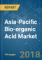 Asia-Pacific Bio-organic Acid Market - Segmented by Application, Product Type, Raw Material, and Geography - Growth, Trends, and Forecast (2018 - 2023) - Product Thumbnail Image