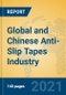 Global and Chinese Anti-Slip Tapes Industry, 2021 Market Research Report - Product Thumbnail Image