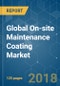 Global On-site Maintenance Coating Market - Segmented by Resin, Technology, End-user, and Geography - Growth, Trends, and Forecast (2018 - 2023) - Product Thumbnail Image