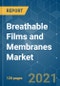 Breathable Films and Membranes Market - Growth, Trends, COVID-19 Impact, and Forecasts (2021 - 2026) - Product Image