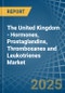 The United Kingdom - Hormones, Prostaglandins, Thromboxanes and Leukotrienes - Market Analysis, Forecast, Size, Trends and Insights - Product Image