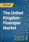 The United Kingdom - Fluorspar - Market Analysis, Forecast, Size, Trends and Insights - Product Thumbnail Image