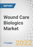 Wound Care Biologics Market by Product (Biological Skin Substitutes, Topical Agents), Wound Type (Ulcers [Diabetic Foot, Venous, Pressure Ulcers], Surgical & Traumatic Wounds, Burns), End User (Hospitals, ASCs, Burn Centers) - Global Forecast to 2027- Product Image