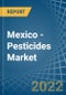 Mexico - Pesticides - Market Analysis, Forecast, Size, Trends and Insights - Product Image