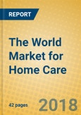 The World Market for Home Care- Product Image
