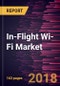 In-Flight Wi-Fi Market to 2025 - Global Analysis and Forecasts by Type (Hardware & Service); Aircraft Type (Narrow Body Aircraft, Wide Body Aircraft, Very Large Aircraft & Business Jet); & Technology (Air to Ground Technology & Satellite Technology) - Product Thumbnail Image