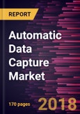 Automatic Data Capture Market to 2025 - Global Analysis and Forecasts by Technology (OCR, BCR, RFID and Others) & Components (Hardware, Software and Services); End-users (Manufacturing, Retail, Transportation & Logistics, Education & IT, Healthcare)- Product Image