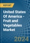 United States Of America - Fruit and Vegetables - Market Analysis, Forecast, Size, Trends and Insights - Product Thumbnail Image