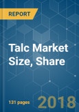 Talc Market Size, Share - Segmented by Deposit, End-user Industry, and Geography - Growth, Trends, and Forecast (2018 - 2023)- Product Image