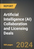 Artificial Intelligence (AI) Collaboration and Licensing Deals 2016-2023- Product Image