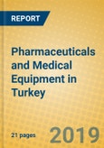 Pharmaceuticals and Medical Equipment in Turkey- Product Image