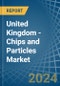United Kingdom - Chips and Particles - Market Analysis, Forecast, Size, Trends and Insights - Product Thumbnail Image