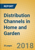 Distribution Channels in Home and Garden- Product Image